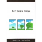 How People Change by Timothy S Lane & Paul David Tripp